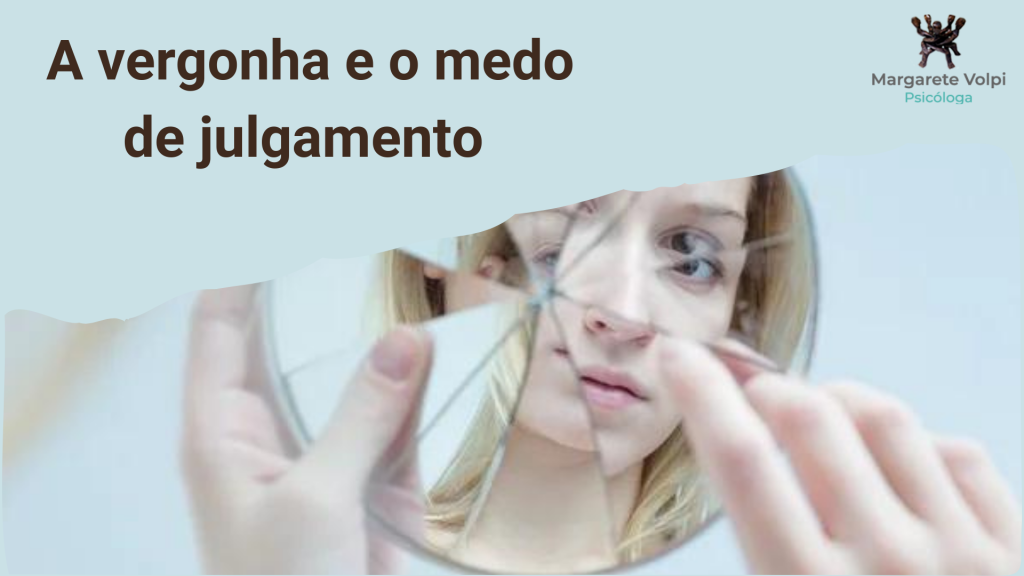 vergonha e o medo de julgamento